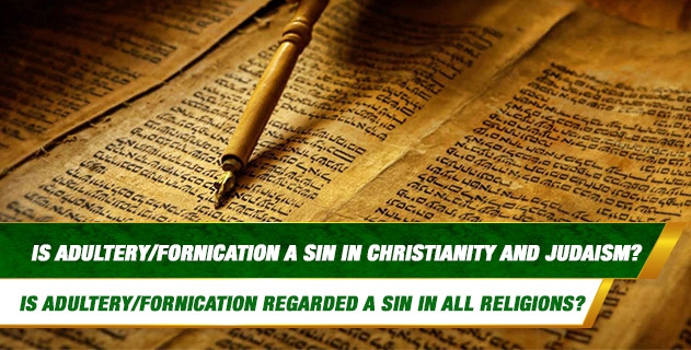 Is Adultery fornication A Sin In Christianity And Judaism Questions 